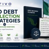 B2B debt collection in Mexico: key strategies to recover bad debt and protect cash flow — ATIVO