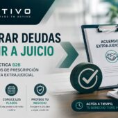 Cobrar deudas sin ir a juicio en México: guía práctica B2B con plazos de prescripción y cobranza extrajudicial — ATIVO