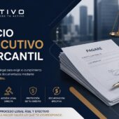Juicio ejecutivo mercantil en México: cómo cobrar deudas con título ejecutivo — ATIVO